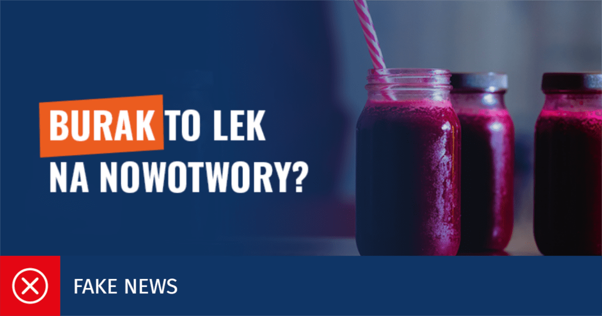 Burak To Lek Na Nowotwory Jest Zdrowy Ale Nie Leczy Raka