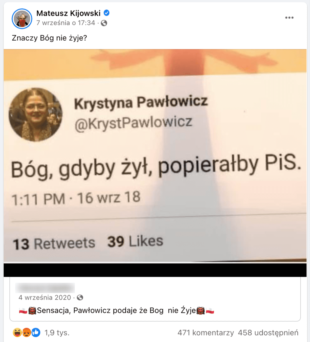 Zrzut ekranu z Facebooka z profilu Mateusza Kijowskiego. Na grafice widzimy fragment zrzutu ekranu z Twittera Krystyny Pawłowicz. Treść tweeta brzmi: „Bóg, gdyby żył, popierałby PiS”