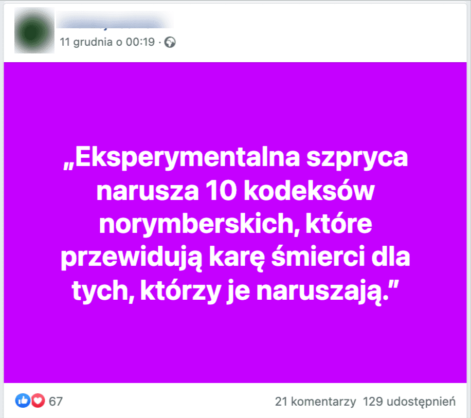 Zrzut ekranu z Facebooka. W poście na fioletowym tle napisano: „Eksperymentalna szpryca narusza 10 kodeksów norymberskich, które przewidują karę śmierci dla tych, którzy je naruszają”.
