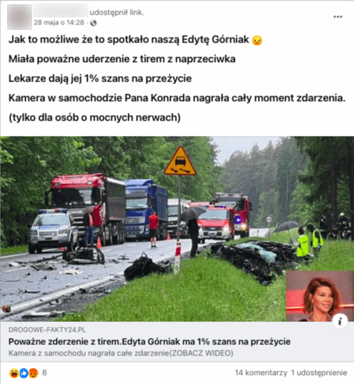 Wpis zawierający informacje o wypadku Edyty Górniak. Post zawiera link prowadzący do rzekomego nagrania z wypadku. 