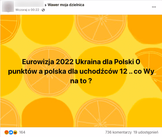 Wpis na Facebooku zarzucający Ukraińcom brak solidarności i nieprzyznanie Polsce żadnych punktów w głosowaniu w konkursie Eurowizji 