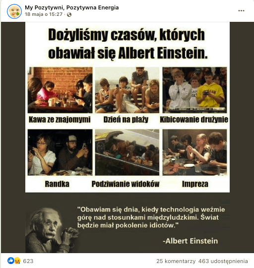 Grafika z postu zawierająca zmyślony cytat Alberta Einsteina. Nad nią znajduje się kolaż zdjęciowy przedstawiający różnego rodzaju sytuacje społeczne, takie jak “kawa ze znajomymi” czy “randka”, w których uczestnicy patrzą się w telefony
