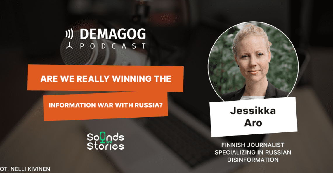 Jessikka Aro on whether we are really winning the information war with Russia