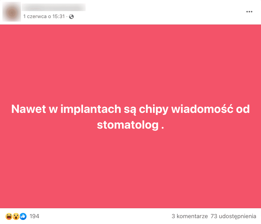 Zrzut ekranu z Facebooka. Na różowym tle znajduje się napis: „Nawet w implantach są chipy wiadomość od stomatolog”.