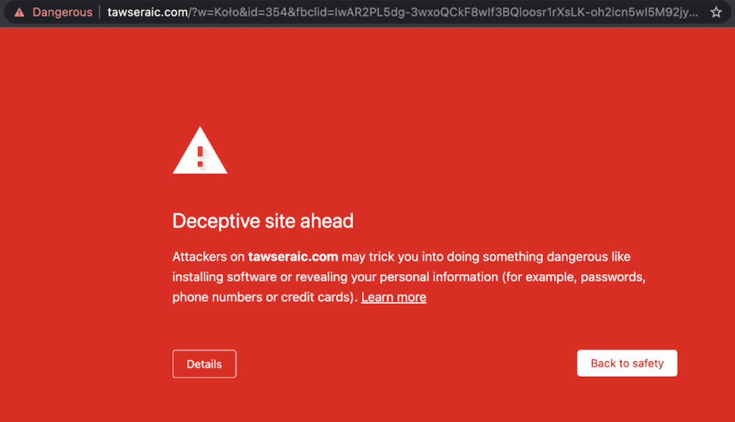 Zrzut ekranu z ostrzeżeniem przeciwko potencjalnie niebezpiecznej zawartości strony.