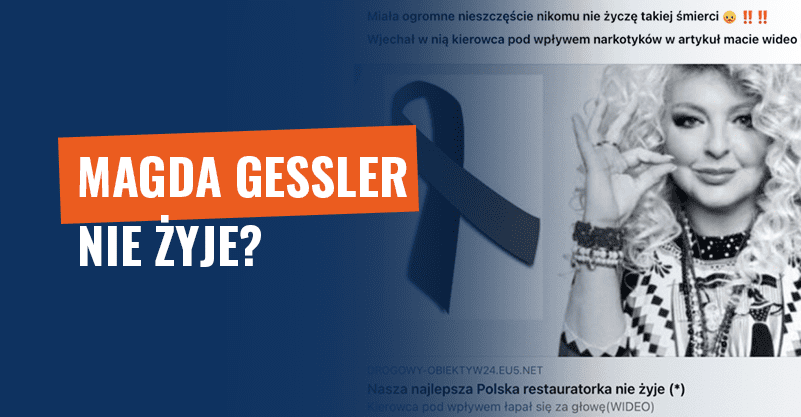 Magda Gessler nie żyje? Fake news i próba oszustwa!