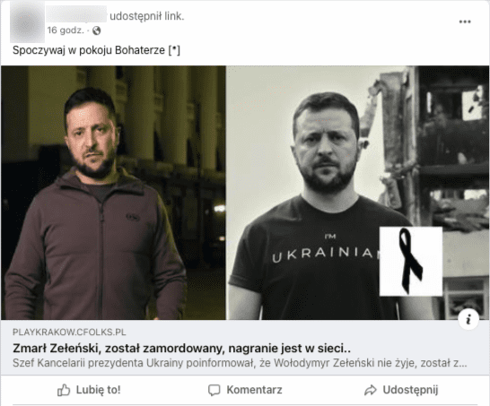 Wpis na Facebooku informujący o rzekomej śmierci Wołodymyra Żeleńskiego. Wpis zawiera link prowadzący do spamowej strony. W poście zawarto dwa zdjęcia prezydenta Ukrainy, w tym jedno czarno-białe.