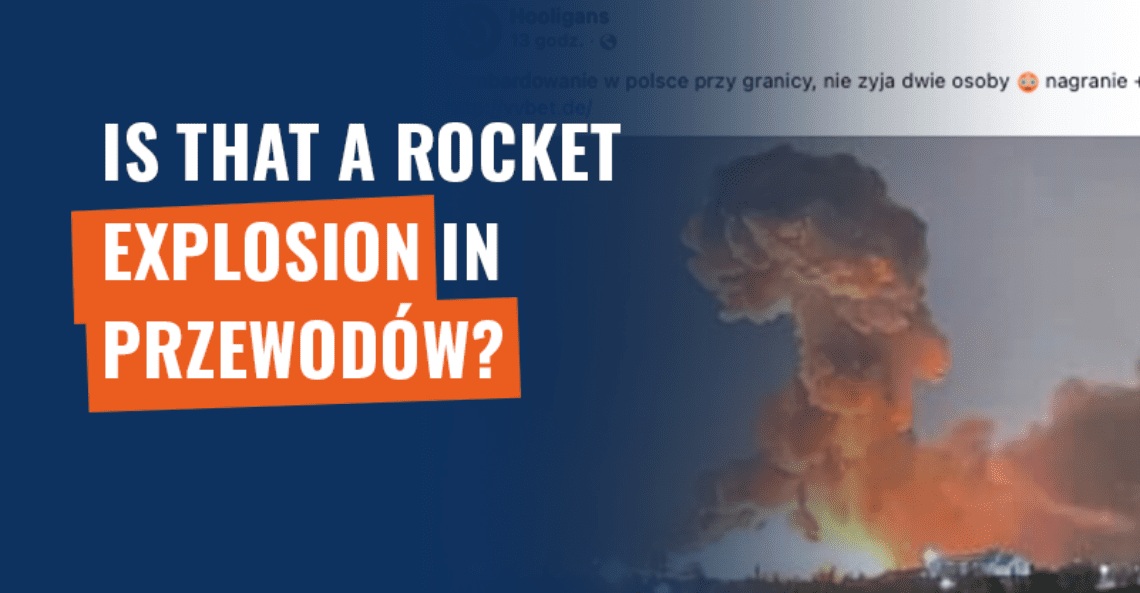 Is that a rocket explosion in Przewodowo? No, it's an old photo!