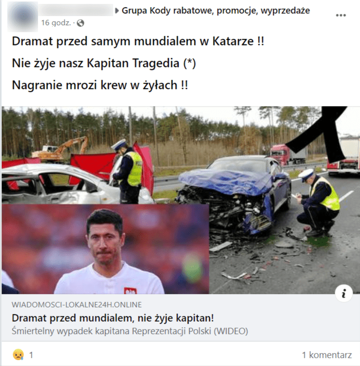 Zrzut ekranu wpisu na Facebooku, w którym podano, że Robert Lewandowski zginął w wypadku. Do posta dołączono zdjęcie z rzekomego wypadku oraz fotografię piłkarza w czasie meczu.