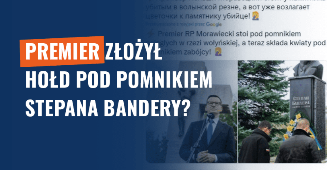 Premier złożył hołd pod pomnikiem Stepana Bandery? Fake news!