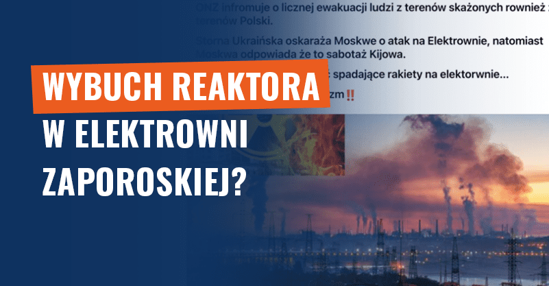Wybuch reaktora w elektrowni zaporoskiej? Zmyślony news!