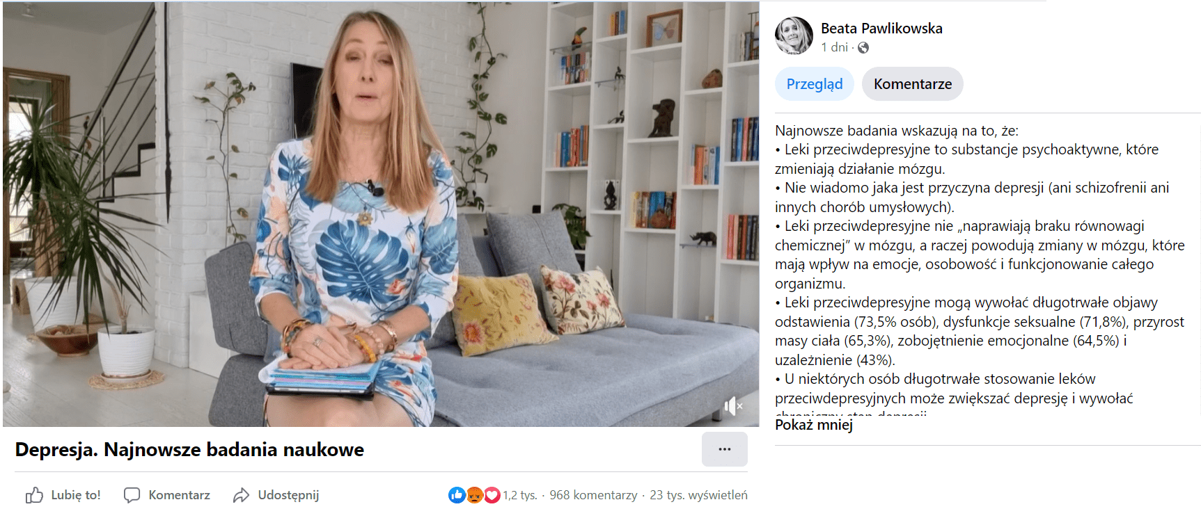 Zrzut ekranu z facebookowego profilu Beata Pawlikowska, na którym opublikowano nagranie pt. „Depresja. Najnowsze badania naukowe”. 804 reakcje, 571 komentarzy, 13 tys. wyświetleń.