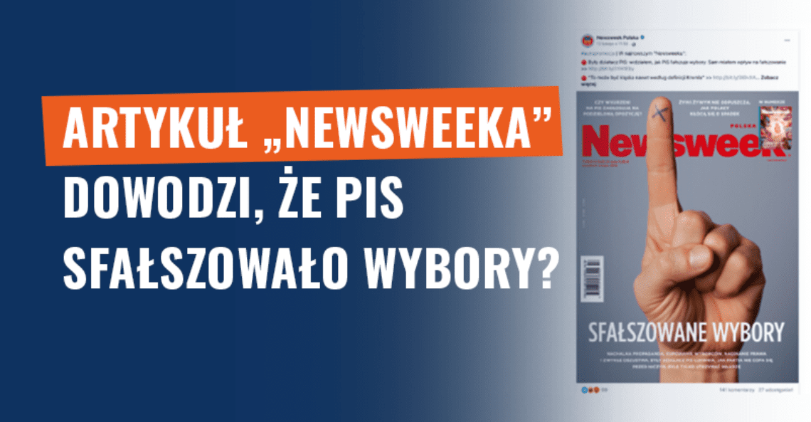 PiS sfałszowało wybory? Artykuł „Newsweeka” tego nie dowodzi!