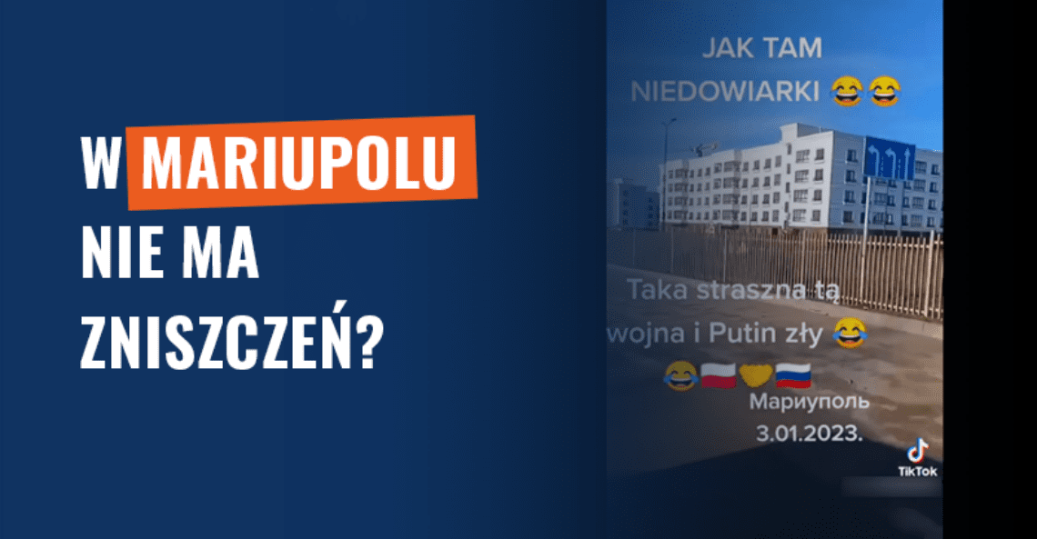 W Mariupolu nie ma zniszczeń? Fake news!