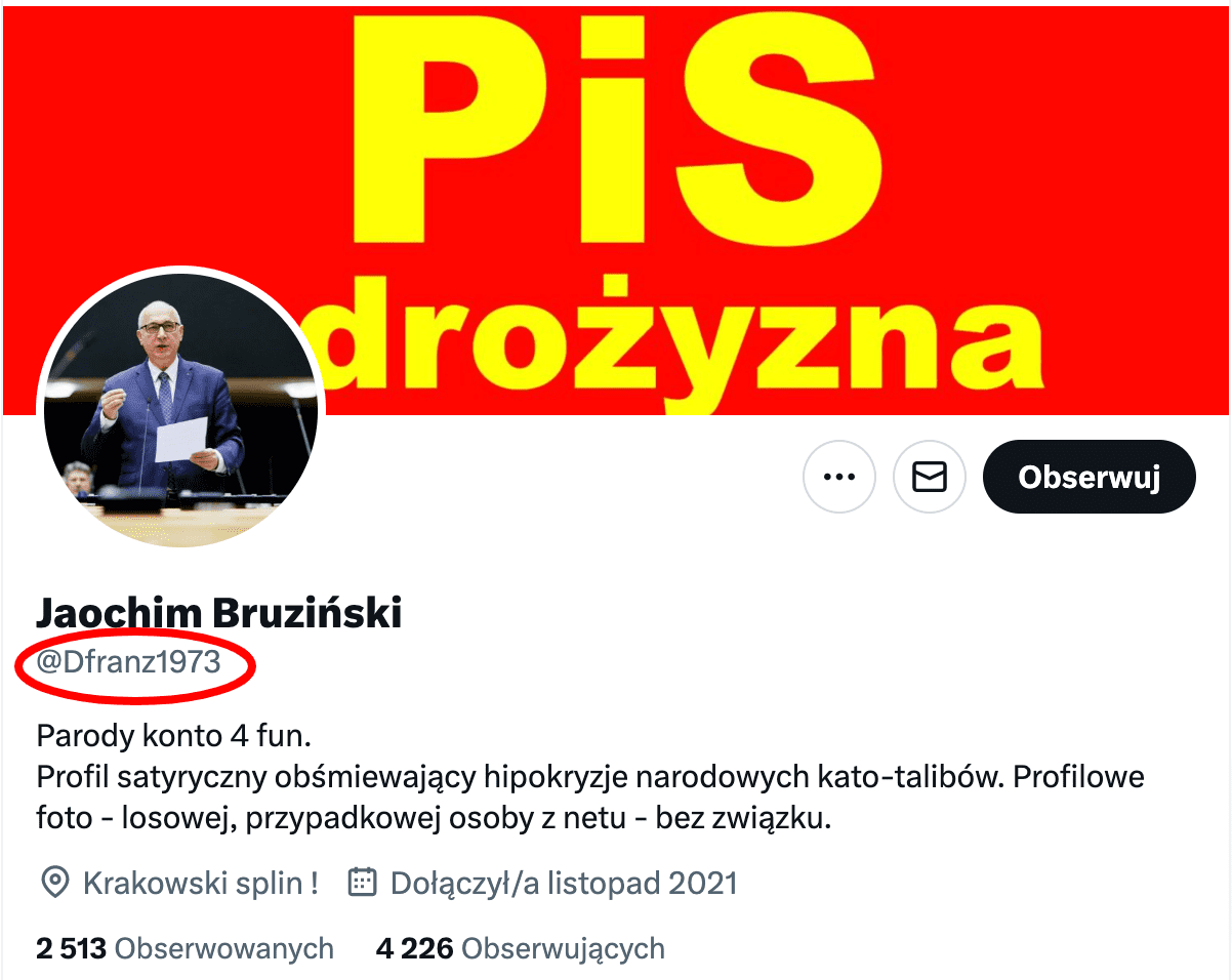 Zrzut ekranu profilu „@Dfranz1973”. W tle znajduje się żółty napis na czerwonym tle: „PiS drożyzna”. Jako zdjęcie profilowe ustawiono fotografię Joachima Brudzińskiego.