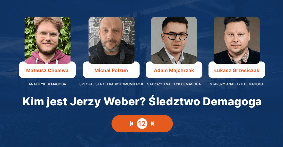 Kim jest Jerzy Weber? Śledztwo Demagoga