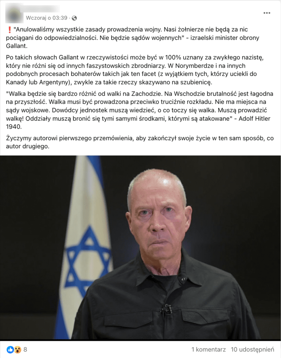 Zrzut ekranu z Facebooka. Do posta dołączono zdjęcie ministra obrony Izraela Yoav Gallant. Wiadomość, którą polubiło 8 internatów, udostępniono 10-krotnie.