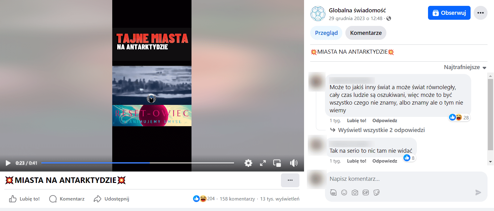 Zrzut ekranu posta oraz nagrania na Facebooku. Znajduje się na nim napis „tajne miasta na Antarktydzie”. 204 reakcje, 158 komentarzy, 13 tys. wyświetleń.