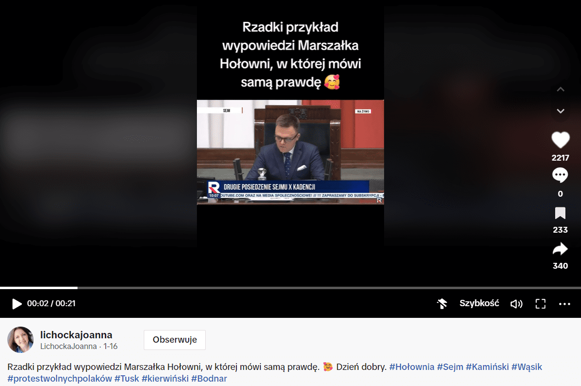 ALT: Zrzut ekranu z nagrania na TikToku. W opisie filmu widnieje informacja, że „Rzadki przykład wypowiedzi Marszałka Hołowni, w której mówi samą prawdę”. Wideo uzyskało 2,2 tys. polubień oraz 340 udostępnień. Komentarze do filmu zostały wyłączone.