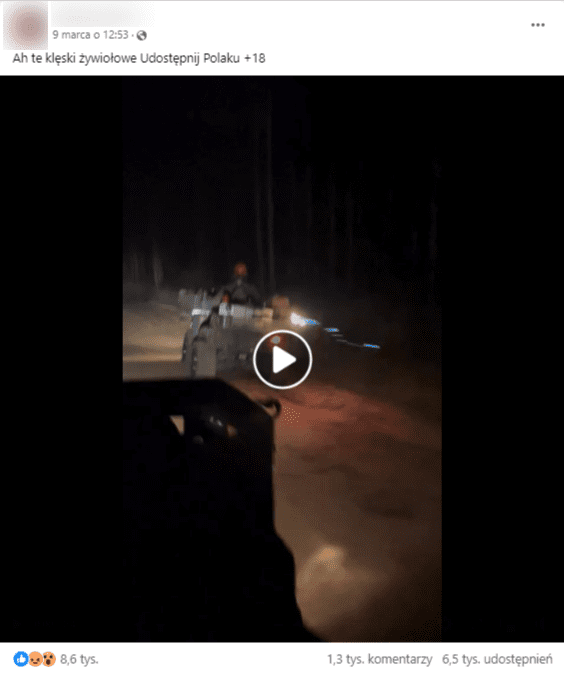Kadr z filmu, na którym widać pojazd jadący po leśnej drodze i rozpylający podpaloną ciecz na poszycie lasu. Liczba reakcji – 8,6 tys. Liczba udostępnień 6,5 tys., liczba komentarzy 1,3 tys.