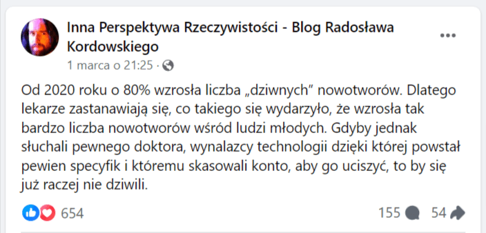 Zrzut ekranu z posta opublikowanego na profilu Inna Perspektywa Rzeczywistości - Blog Radosława Kordowskiego. Liczba reakcji: 654, liczba komentarzy: 155, liczba udostępnień: 54.