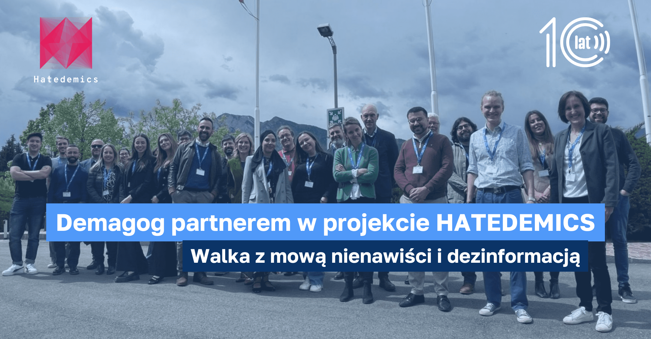Partnerstwo Demagoga w projekcie HATEDEMICS: Walka z mową nienawiści i dezinformacją
