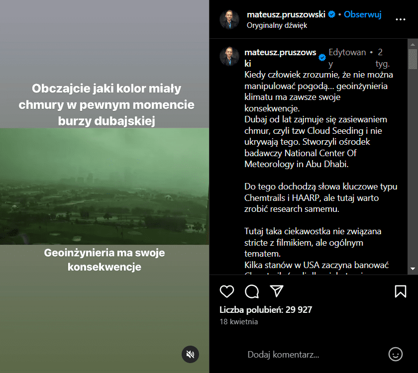 Zrzut ekranu z posta na Instagramie. Na filmie miasto przykryte zieloną mgłą i chmurami. W opisie informacja, że jest to burza w Dubaju oraz wspomniane chemtrailsy oraz HAARP.