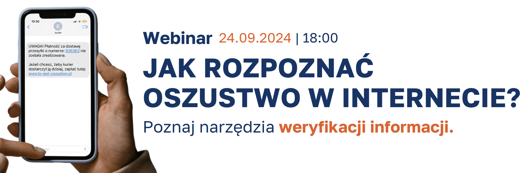 Zaproszenie na webinar Demagoga „Jak rozpoznać oszustwo w internecie? Poznaj narzędzia weryfikacji informacji” 24.09.2024 o godzinie 18:00.