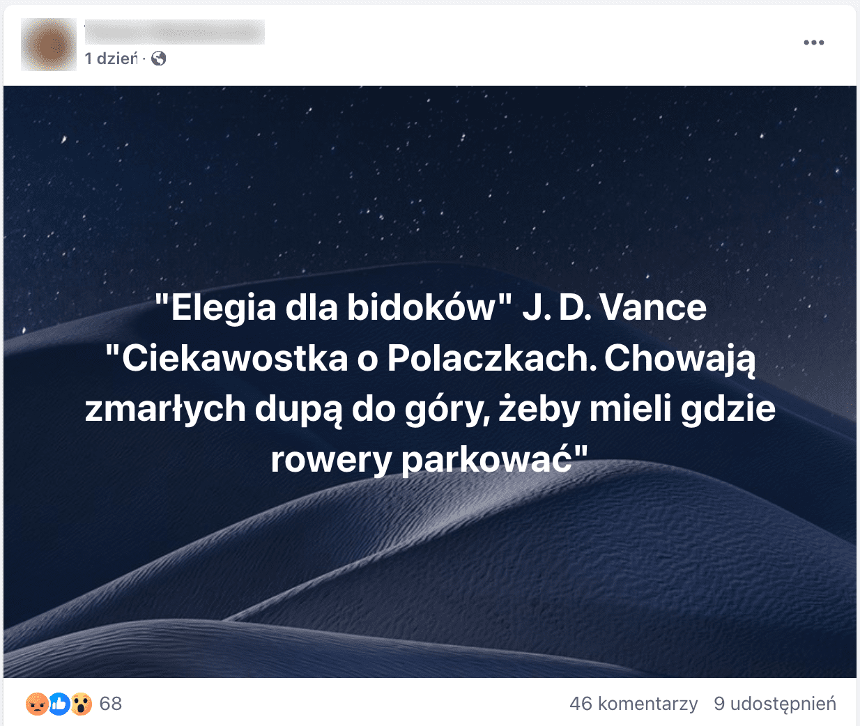 Zrzut ekranu wpisu na Facebooku, w którym przytaczano rzekomy cytat z książki J.D. Vance’a.