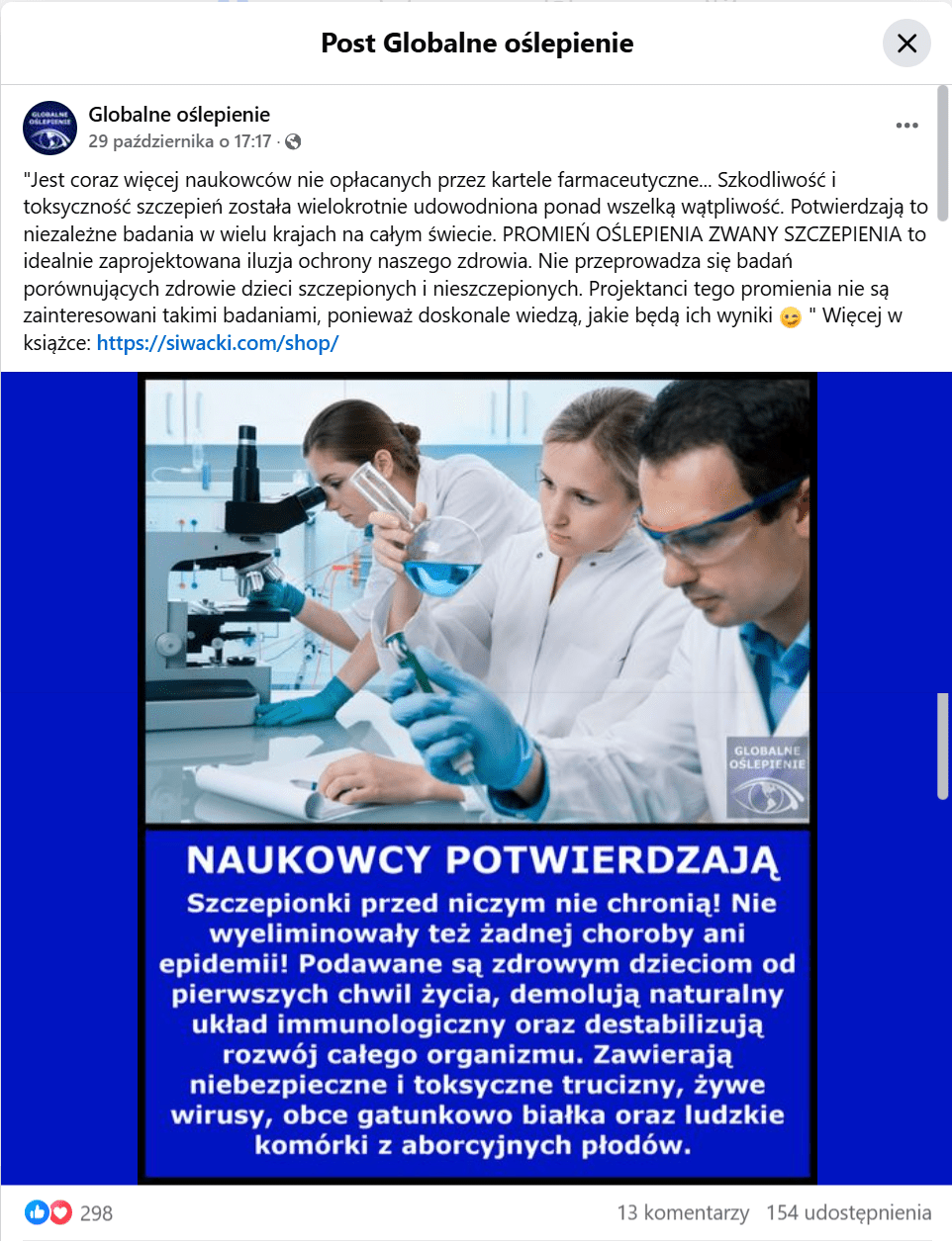 Zrzut ekranu ze wpisu opublikowanego na profilu Globalne oślepienie. Liczba reakcji: 298, liczba komentarzy: 13, liczba udostępnień: 154.