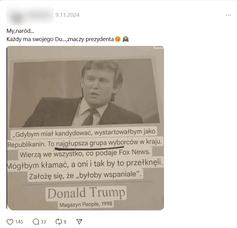 Wpis na Threads ze zdjęciem, które ma być fragmentem gazety z cytatem Trumpa. Wpis głosi “My,naród…Każdy ma swojego Du…, znaczy prezydenta