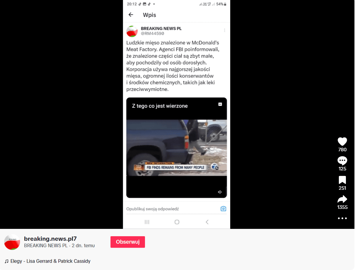 Zrzut ekranu z portalu X opublikowany na TikToku. We wpisie znalazły się informacje, że w McDonald’s Meat Factory znaleziono ludzkie szczątki. Zdjęcie z TikToka polubiono 780 razy, skomentowano 125, zapisano 251 i udostępniono dalej 1355