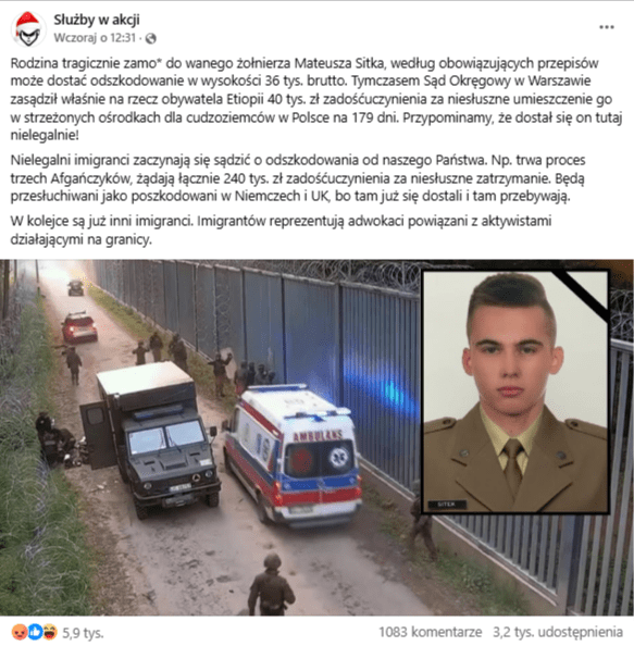 Wpis na Facebooku profilu Służby w akcji. Do informacji dodano zdjęcie, na którym widać wysoki płot otoczony od góry drutem kolczastym. Pod płotem stoją mężczyźni w wojskowych mundurach, jest również ambulans na sygnale, a także pojazd wojskowy. Dodatkowo jest także zdjęcie młodego mężczyzny w mundurze z czarną opaską w rogu