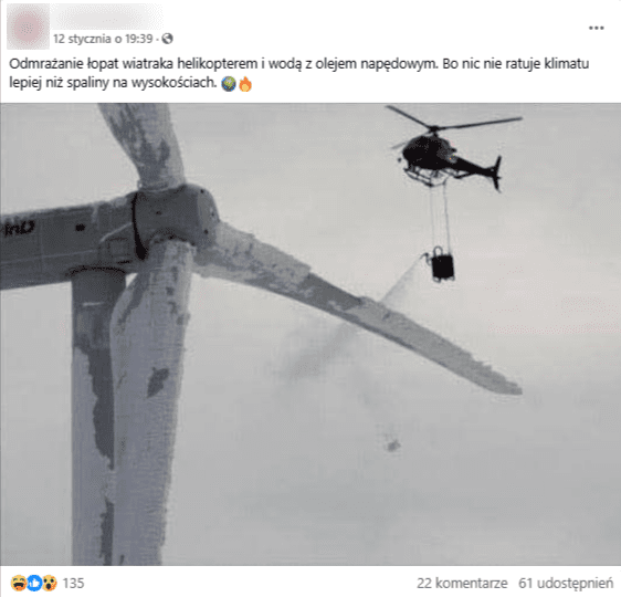 Wpis o odmrażaniu wirnika wiatraka z Facebooka. Opis brzmi: „odmrażanie łopat wiatraka helikopterem i wodą z olejem napędowym. Bo nic nie ratuje klimatu lepiej niż spaliny na wysokościach”.