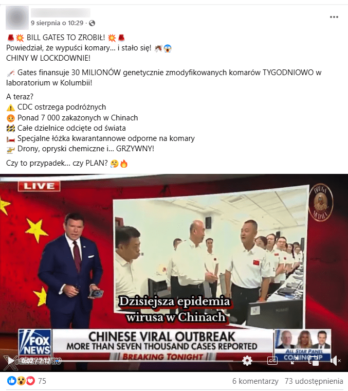 Post na Facebooku obwiniający Billa Gatesa za wypuszczenie zmodyfikowanych genetycznie komarów i spowodowanie epidemii wirusa chikungunya w Chinach. Do wpisu załączone nagranie z FOX News.