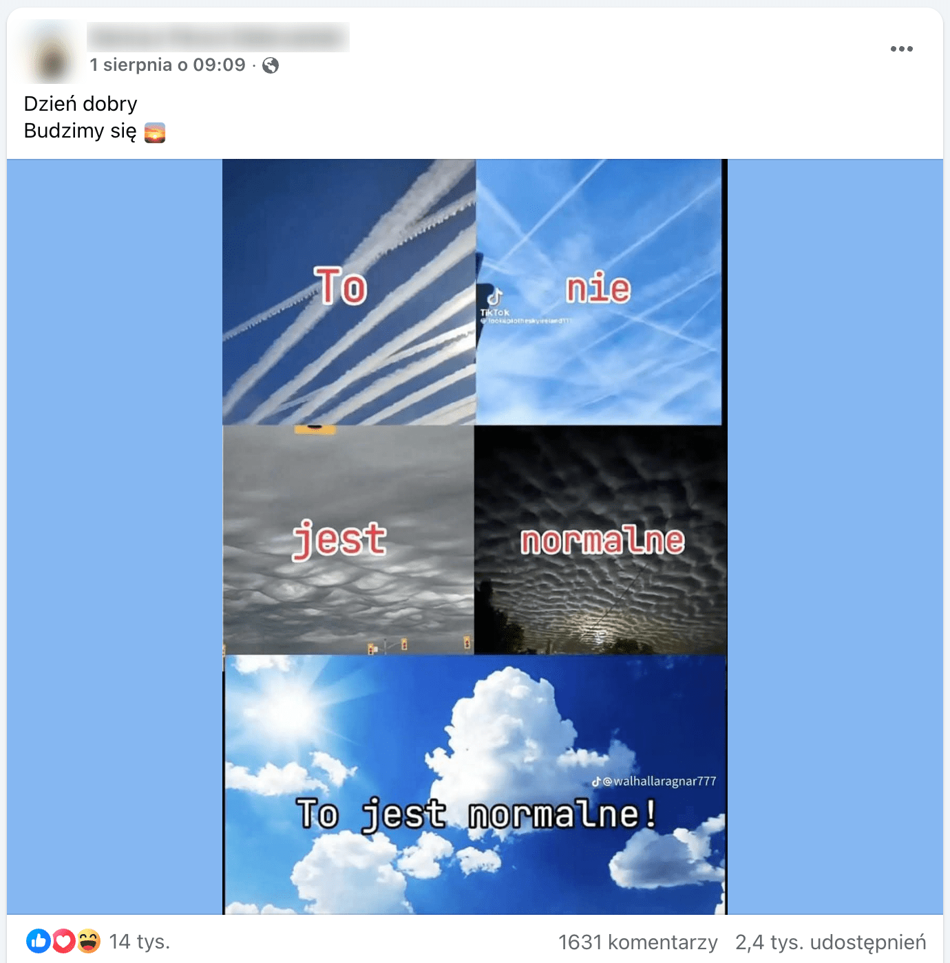 Zrzut ekranu posta na Facebooku. Dołączono do niego kolaż zdjęć przedstawiających różne rodzaje chmur i smug kondensacyjnych. 14 tys. reakcji, 1631 komentarzy, 2,4 tys. udostępnień