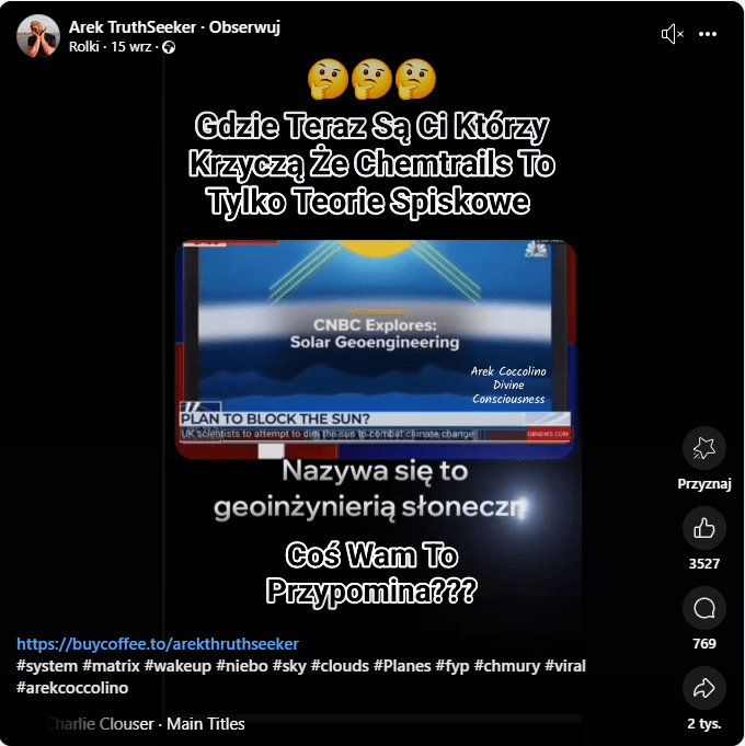 zrzut ekranu posta na Facebooku, w filmie omawiana jest teoria spiskowa o chemtrails. Na rolce widać napis: gdzie teraz są ci, którzy krzyczą, że chemtrails to tylko teorie spiskowe.